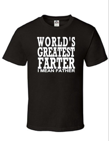 Men's Shirt World's Greatest Farter, Funny Father's Day Shirt