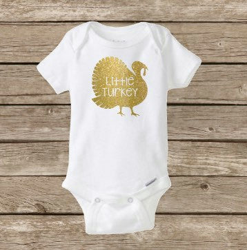 Little Turkey, Happy Thanksgiving, Fall Baby Onesie, Thanksgiving Onesie, Baby Shower