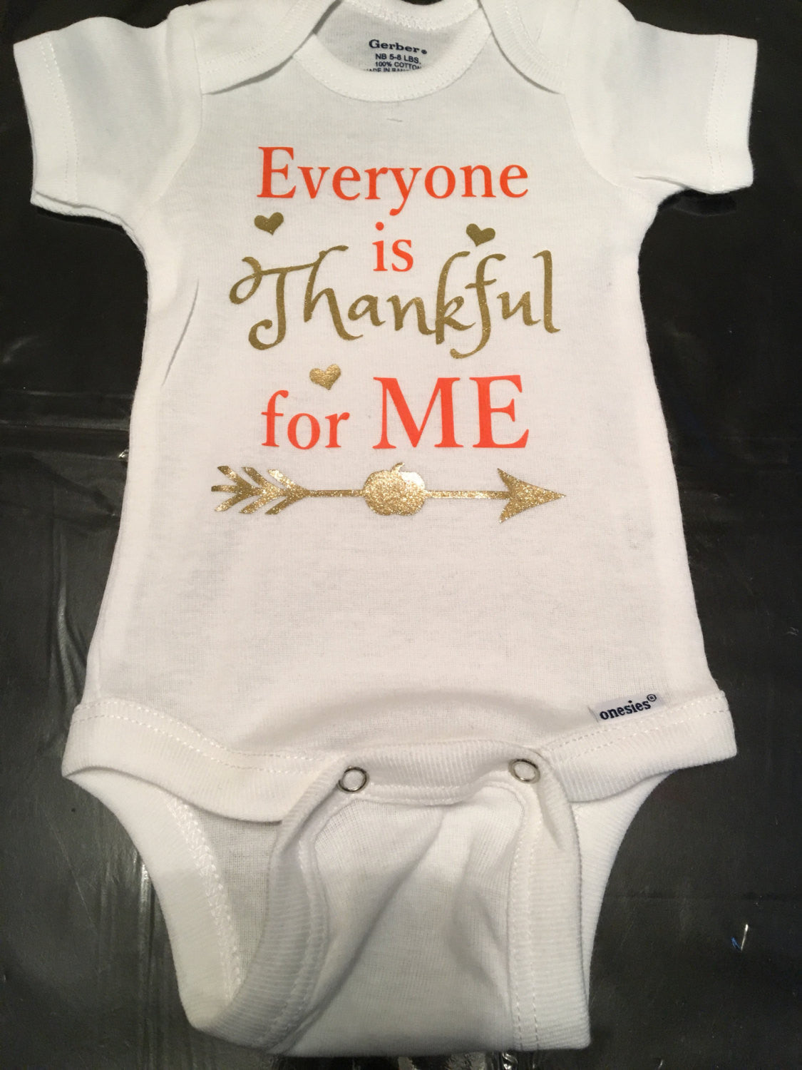 Everyone is Thankful For Me Onesie, Baby Girl First Thanksgiving, Baby Girl Onesie, 1st Thanksgiving