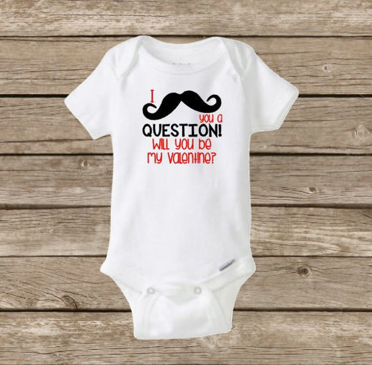 Baby Boy Valentine's Day Onesie, Will You Be My Valentine, Mustache