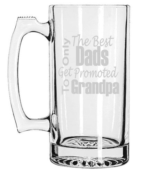 Only The Best Dads Get Promoted To Grandpa Beer Mug, Announcement, Father's Day